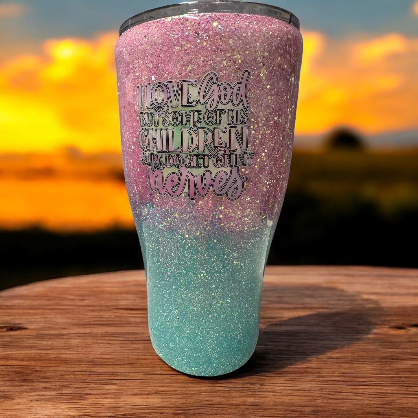 I Love God But...30 oz tumbler