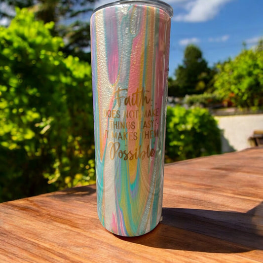 20 oz Faith does not make things easy it makes them possible tumbler